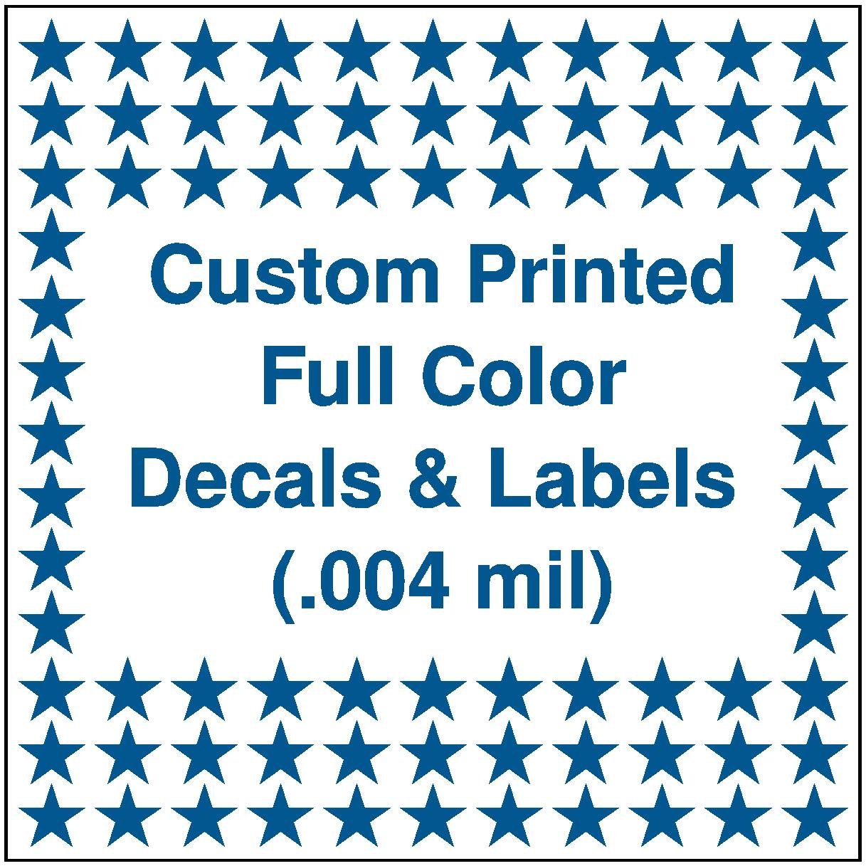 Custom Printed Full Color Decals & Labels (.004 mil)